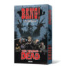 Bang! The Walking Dead