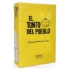 El tonto del pueblo
